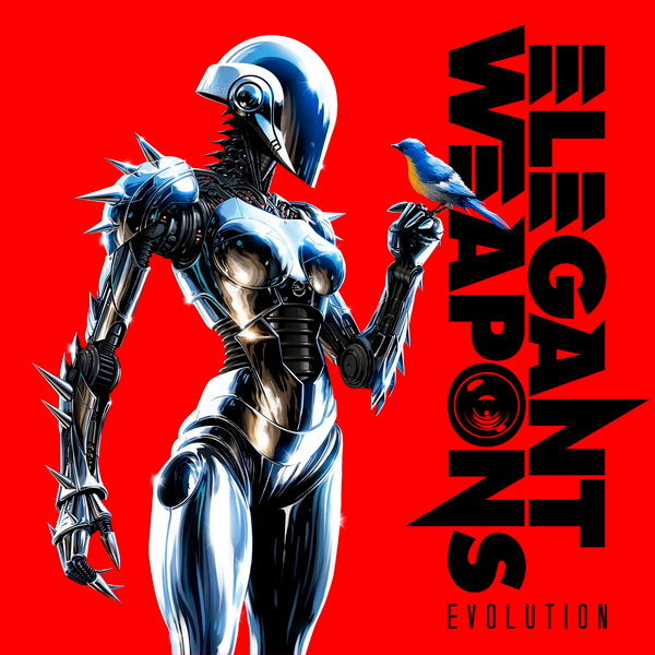 Elegant Weapons - Evolution