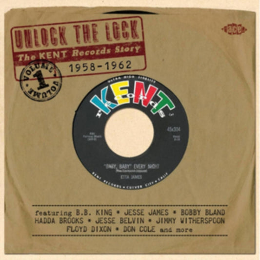 Unlock The Lock: The Kent Records Story Volume 1 1958-1962 - Unlock The Lock: The Kent Records Story Volume 1 1958-1962