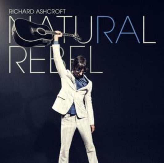 Ashcroft, Richard - Natural Rebel (2025 Reissue)