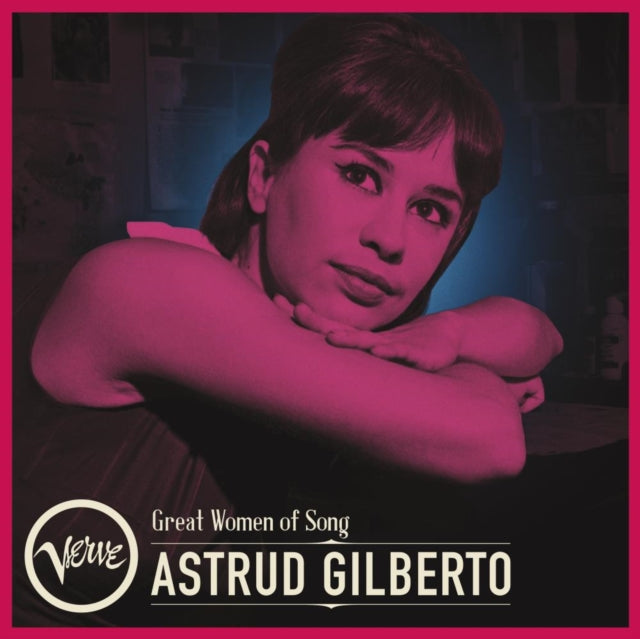 Gilberto, Astrud - Great Women Of Song: Astrud Gilberto
