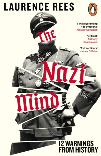Rees, Laurence - The Nazi Mind