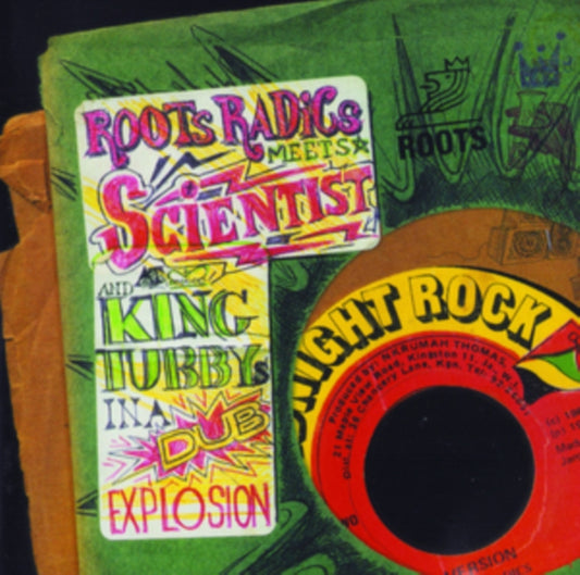 Roots Radics Meets Scientist And King Tubby - In A Dub Explosion