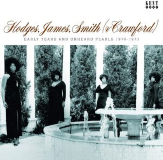 Hodges, James, Smith & Crawford - Early Years And Unheard Pearls 1970-1973