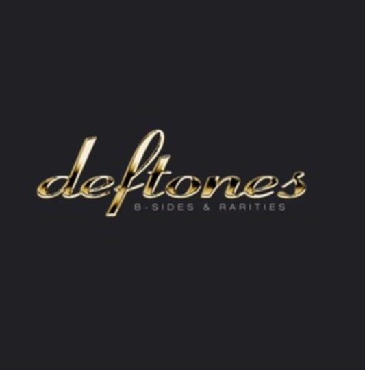 Deftones - B-Sides & Rarities (2024 Reissue)