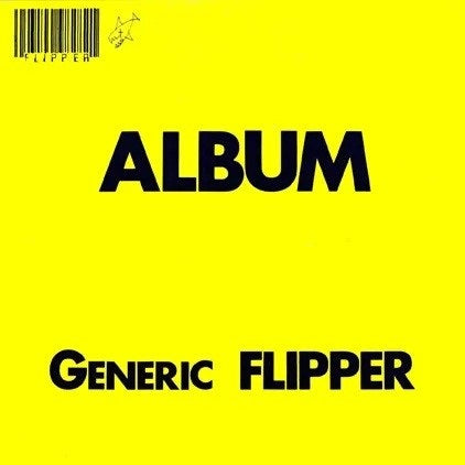 Flipper - Generic Flipper (2026 Reissue)