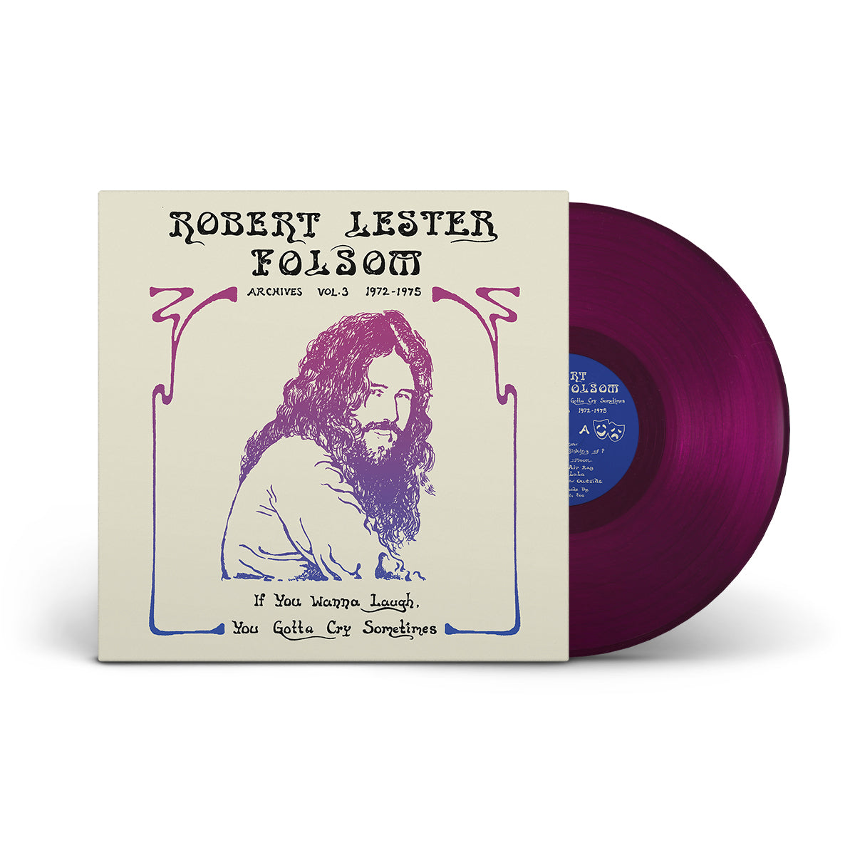 Folsom, Robert Lester - If You Wanna Laugh, You Gotta Cry Sometimes: Archives Vol. 3, 1972-1975