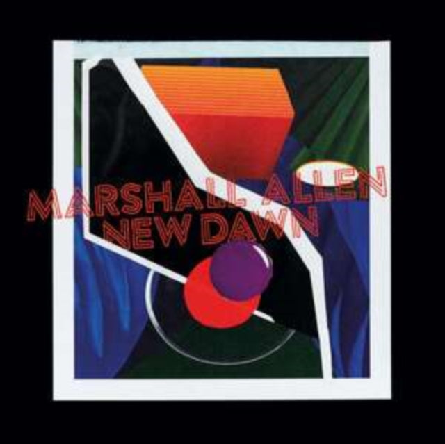 Allen, Marshall (Sun Ra Arkestra) - New Dawn
