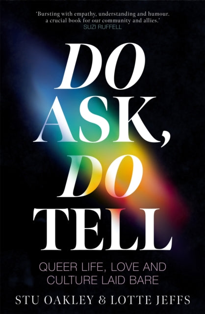 Jeff, Lotte and Stu Oakley - Do Ask, Do Tell