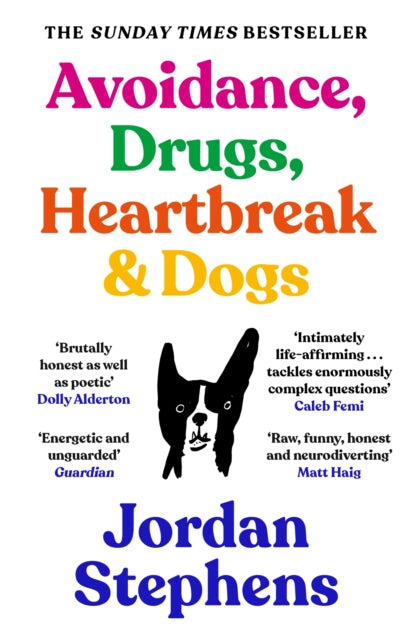 Stephens, Jordan (Rizzle Kicks) - Avoidance, Drugs, Heartbreak And Dogs