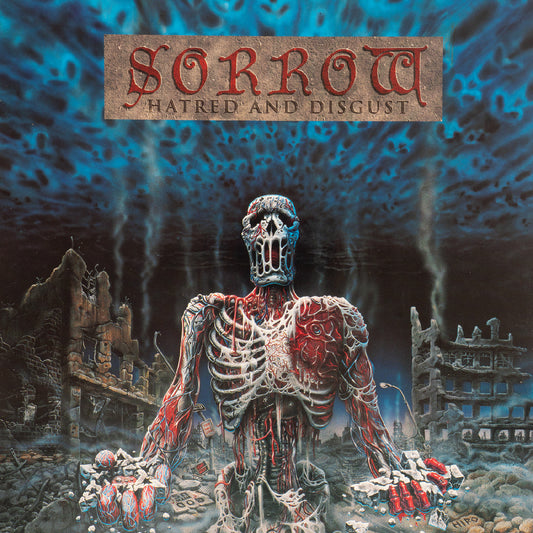 Sorrow - Hatred and Disgust (2025 Reissue)
