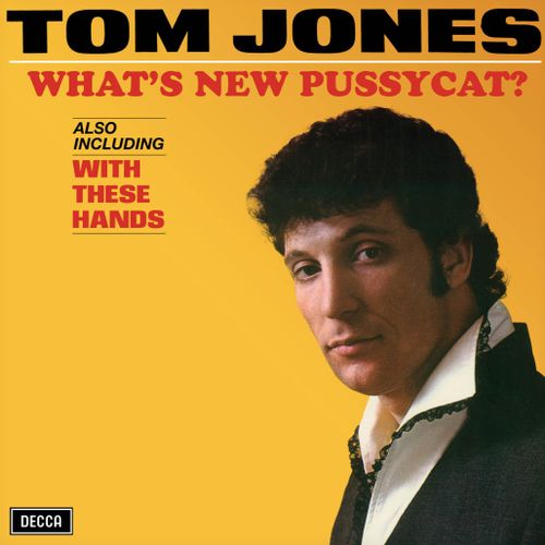 Jones, Tom - What's New Pussycat? (2024 Reissue)