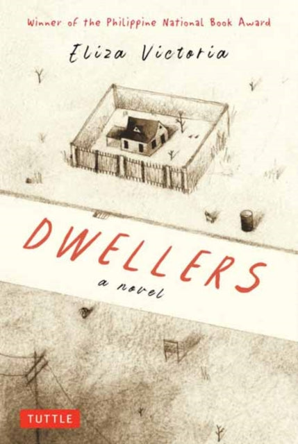 Victoria, Eliza - Dwellers: A Novel