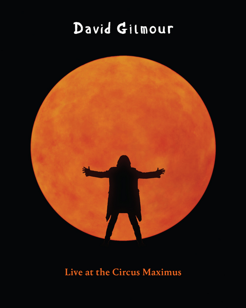 Gilmour, David - Live at the Circus Maximus
