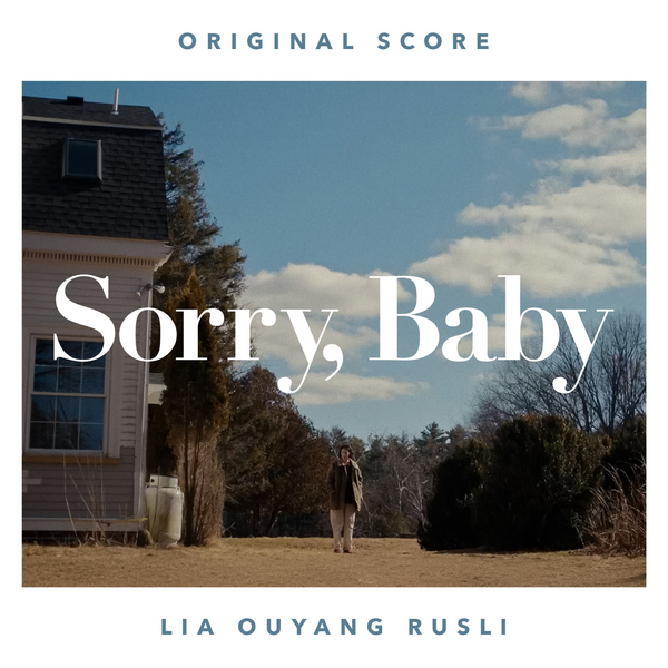 Sorry, Baby (Original Soundtrack) - Music by Lia Ouyang Rusli