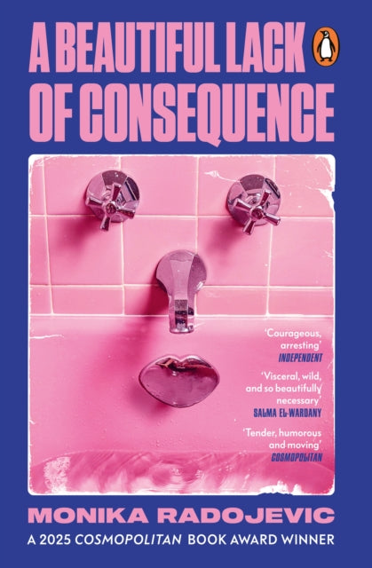 Radojevic, Monika - A Beautiful Lack of Consequence