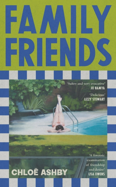 Ashby, Chloë - Family Friends