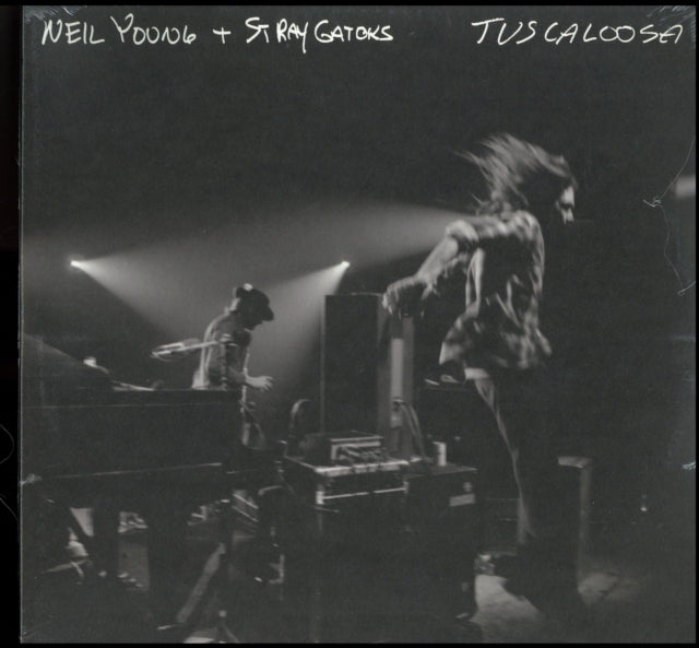 Young, Neil & Stray Gators - Tuscaloosa