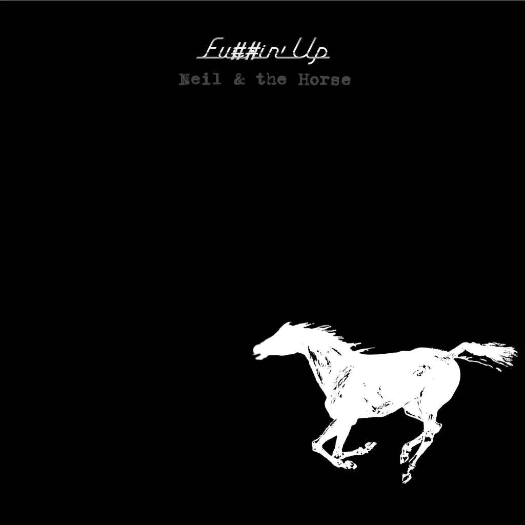 Young, Neil & Crazy Horse - Fu##In' Up (Rsd 24)