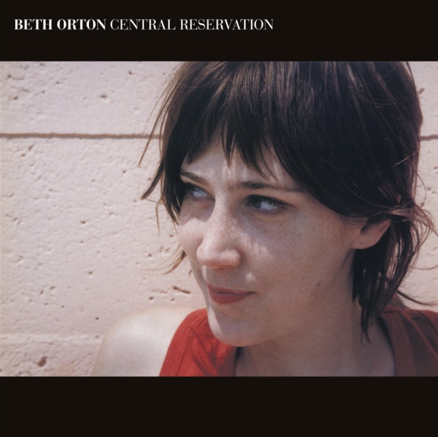 Orton, Beth - Central Reservation