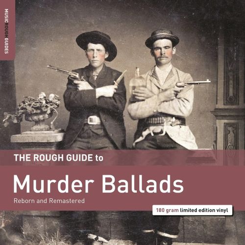 Rough Guide To Murder Ballads - Various Artists