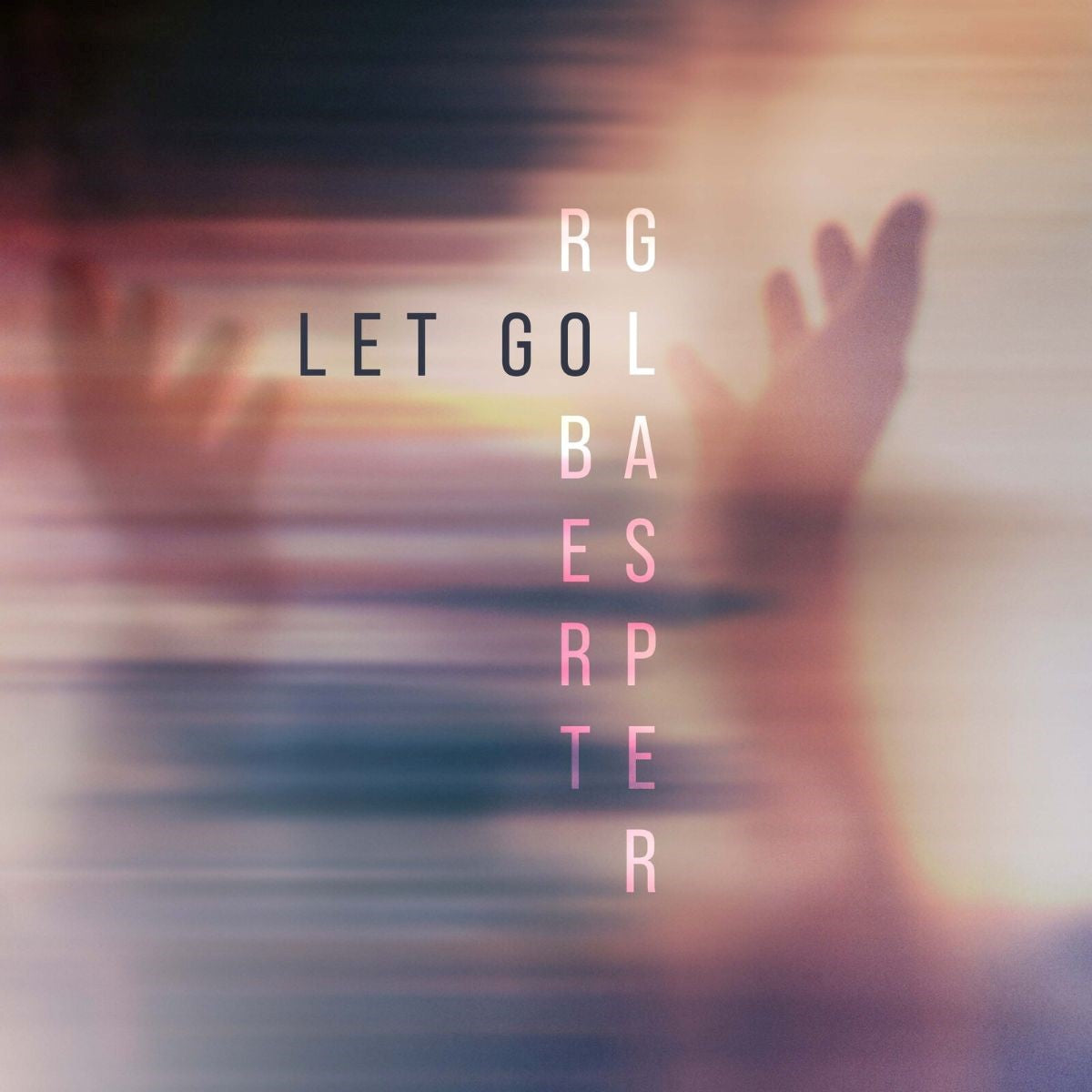 Glasper, Robert - Let Go