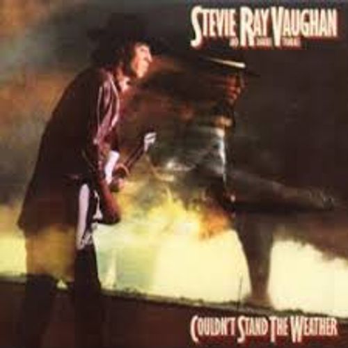 Vaughan, Stevie Ray - Couldn't Stand The Weather