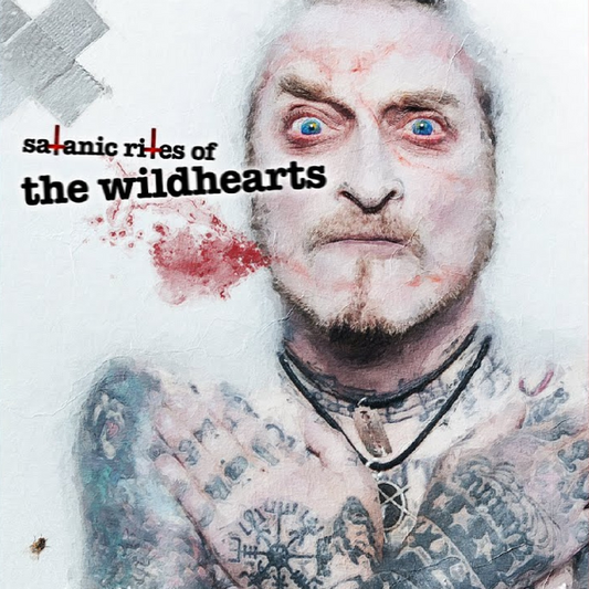 Wildhearts, The - Satanic Rites Of The Wildhearts