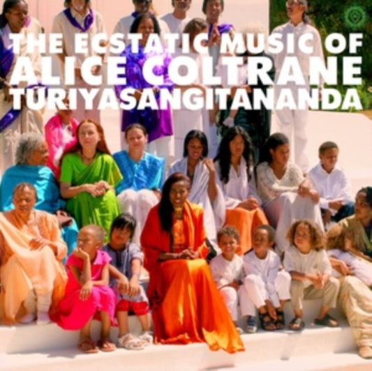Coltrane, Alice - World Spirituality Classics 1: The Ecstatic Music Of Alice Coltrane Turiyasangitananda (2023 Repress)