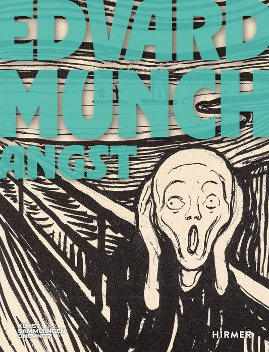 Drechsel, Kerstin - Edvard Munch: Angst
