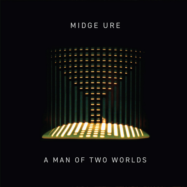 Ure, Midge - A Man Of Two Worlds