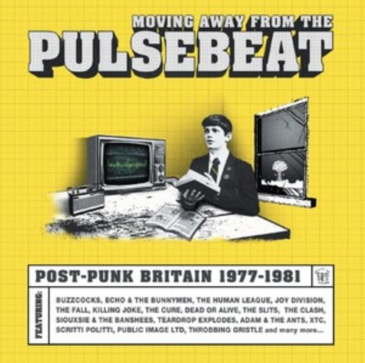 Moving Away From The Pulsebeat - Post Punk Britain 1978-1981 - Various Artists