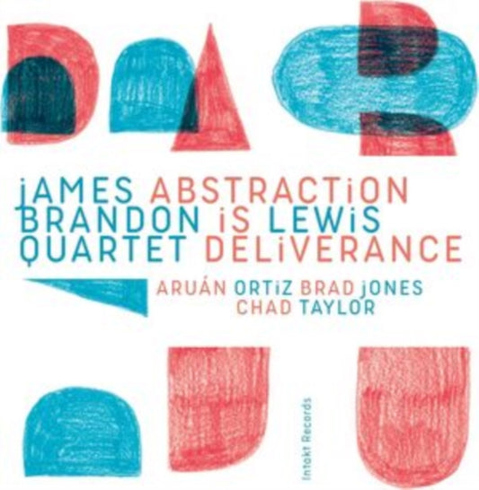Lewis, James Brandon Quartet - Abstraction Is Deliverance