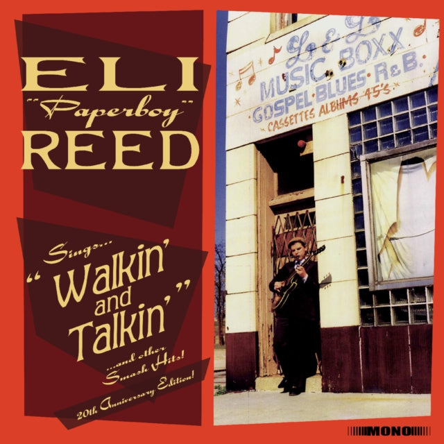 Reed, Eli Paperboy - Sings Walkin' And Talkin' And Other Smash Hits! (20th Anniversary Edition)