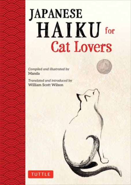 Wilson, William Scott (translated by) - Japanese Haiku for Cat Lovers
