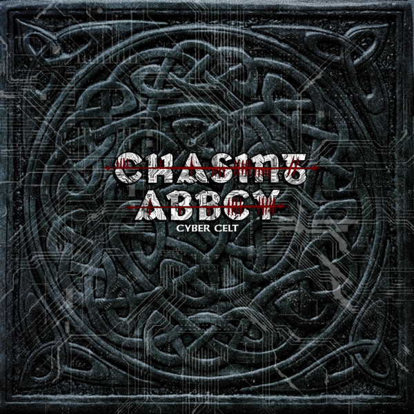 Chasing Abbey - Cyber Celt