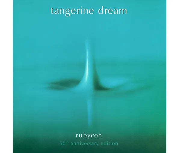 Tangerine Dream - Rubycon (50th Anniversary Edition)