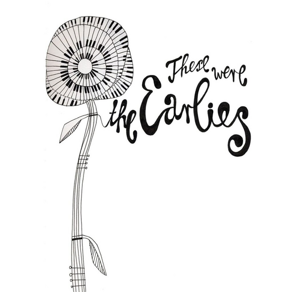 Earlies, The - These Were the Earlies (21st Anniversary Edition)