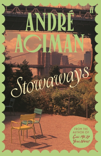 Aciman, André - Stowaways