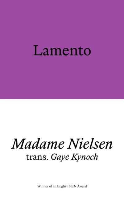 Nielsen, Madame - Lamento