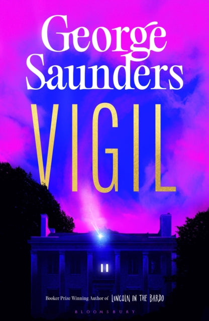 Saunders, George - Vigil