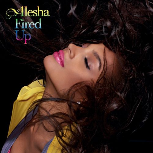 Dixon, Alesha - Fired Up (First Time On Vinyl! | Black Friday 2023)