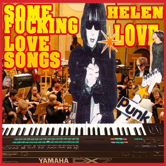 Helen Love - Some Fucking Love Songs