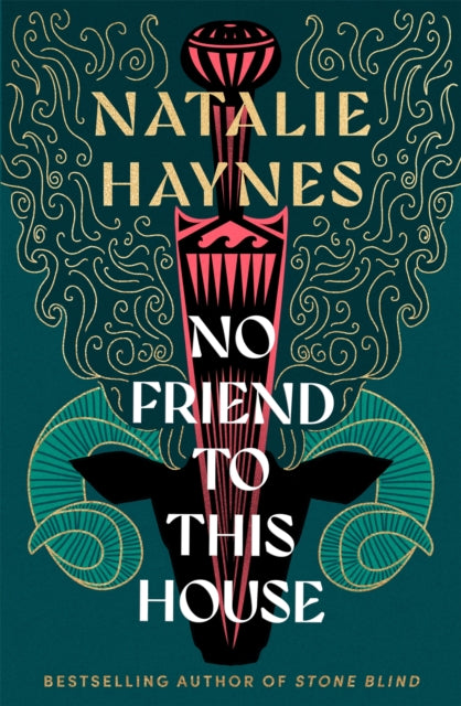 Haynes, Natalie - No Friend to This House