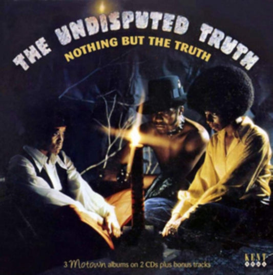 Undisputed Truth, The - Nothing But The Truth: 3 Motown Albums On 2 CDs Plus Bonus Tracks