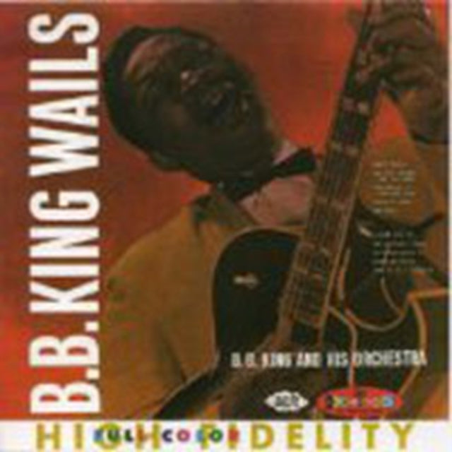 King, B.B. - Wails - The Crown Series Vol 2