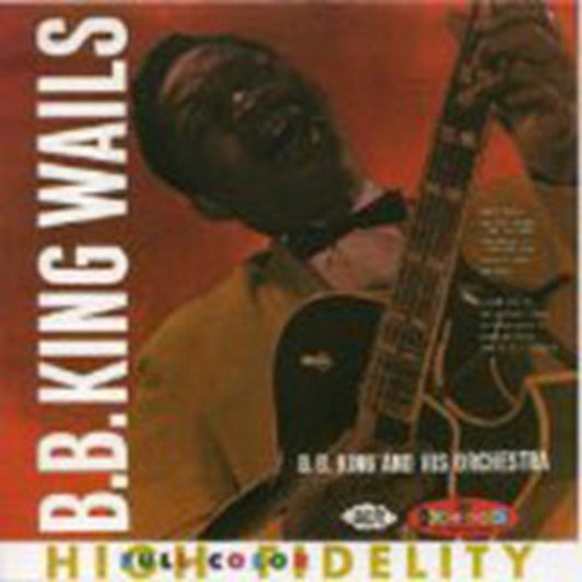 King, B.B. - Wails - The Crown Series Vol 2