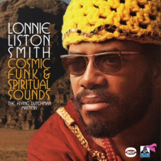 Smith, Lonnie Liston - Cosmic Funk & Spiritual Sounds: The Best Of The Flying Dutchman Year (Repress)