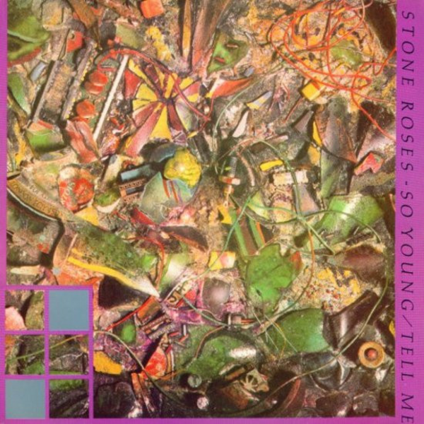 Stone Roses, The - So Young / Tell Me (40th Anniversary Edition)