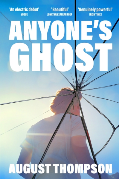 Thompson, August - Anyone's Ghost