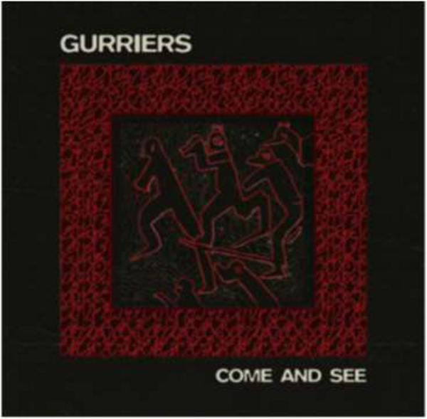 Gurriers - Come And See